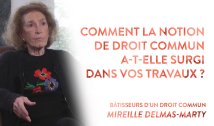 Entretien avec Mireille Delmas-Marty (1/6)