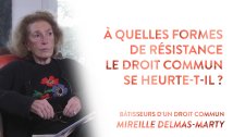 Entretien avec Mireille Delmas-Marty (6/6)