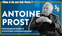 Elles & ils ont fait Paris 1 - Antoine Prost