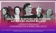 Théâtre et écriture de l’histoire. Autour de Jeanne Balibar.